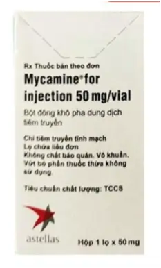 Mycamine for injection 50mg/vial điều trị nấm